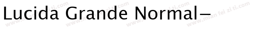 Lucida Grande Normal字体转换